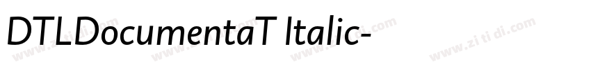 DTLDocumentaT Italic字体转换